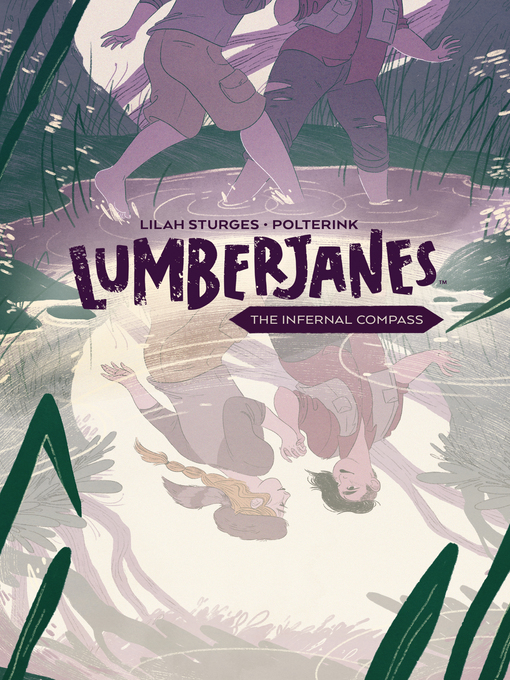 Cover image for Lumberjanes: The Infernal Compass